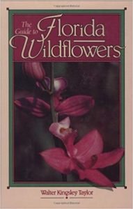 The book cover for The Guide to Florida Wildflowers by Walter Taylor.