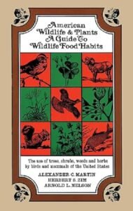 American Wildlife and Plants: A Guide To Wildlife Food Habits book cover