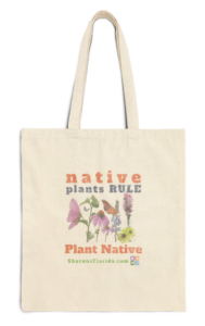 native plants rule plant natives tote bag