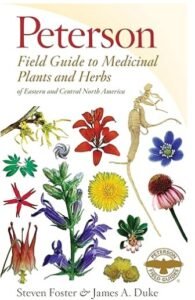 Peterson Field Guide To Medicinal Plants & Herbs